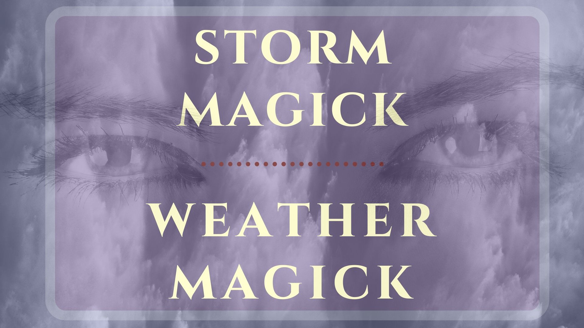 Storm Magick