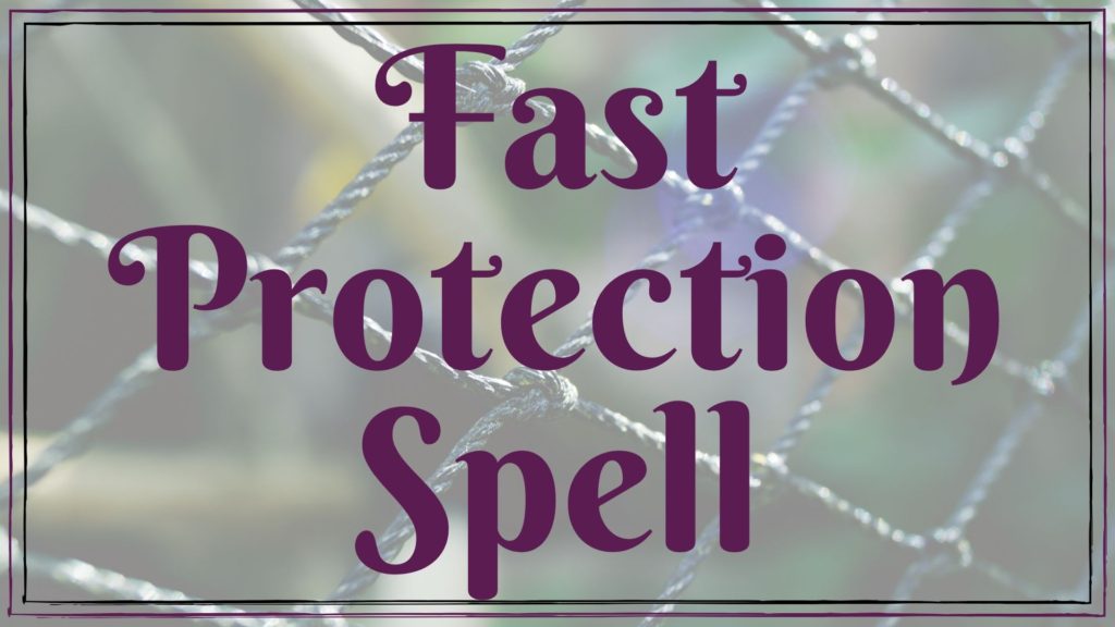 fast protection spell