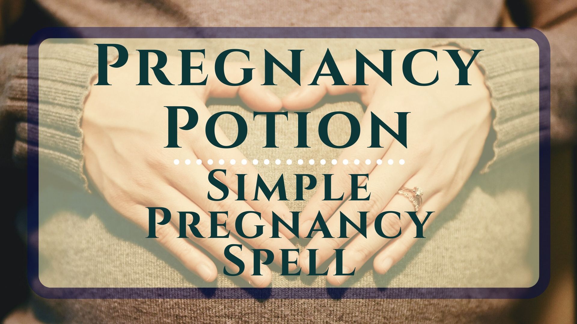 Pregnancy Potion